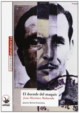 portada Jesús Martínez Maluenda - el Duende del Maquis (Memoria (Virus))