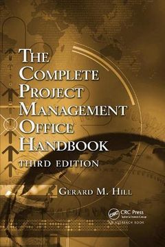 portada The Complete Project Management Office Handbook (Esi International Project Management Series) 