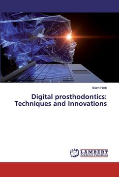 portada Digital prosthodontics: Techniques and Innovations (en Inglés)