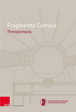 portada Fragmenta Comica 14: Theopompos de Matthew c. Farmer(Verlag Antike) (in English)