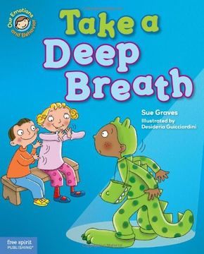 portada Take a Deep Breath: A book about being brave (Our Emotions and Behavior)