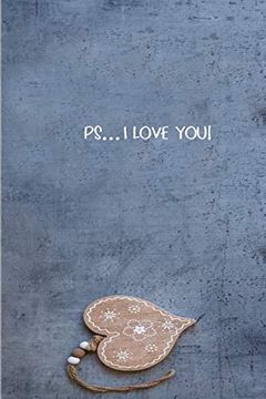 portada Ps. I Love You: Forever and More Than you Will Ever Know (en Inglés)