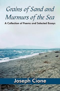 portada grains of sand and murmurs of the sea: a collection of poems and selected essays (en Inglés)