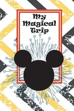 portada Unofficial Disney Autograph Book: A magical autograph & activity book perfect for any Disney vacation! (in English)