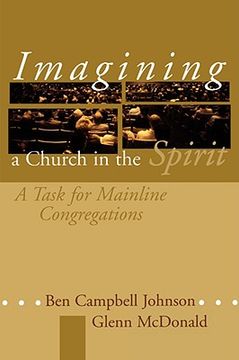 portada imagining a church in the spirit: a task for mainline congregations (en Inglés)