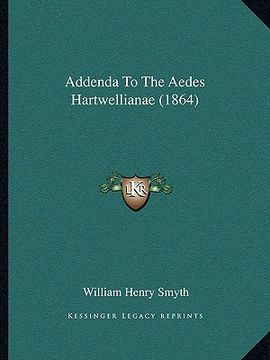 portada addenda to the aedes hartwellianae (1864) (en Inglés)