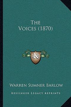 portada the voices (1870) (en Inglés)