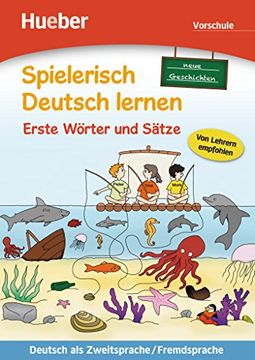 portada Spielerisch Deutsch lernen: Vorschule - Neue Geschichten - Erste Worter und S\ (in German)