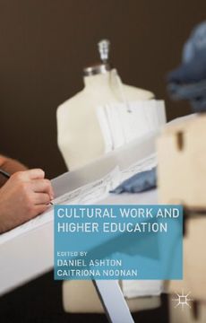 portada Cultural Work and Higher Education (en Inglés)