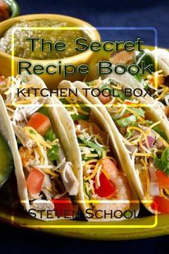 portada The Secret Recipe Book: Kitchen Tool Box (en Inglés)