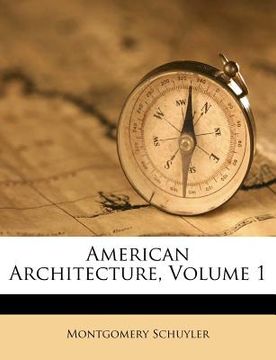 portada american architecture, volume 1 (en Inglés)