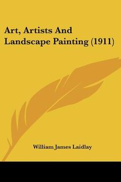 portada art, artists and landscape painting (1911) (en Inglés)