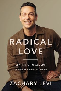 portada Radical Love: Learning to Accept Yourself and Others (in English)