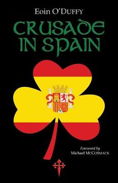 portada Crusade in Spain (en Inglés)