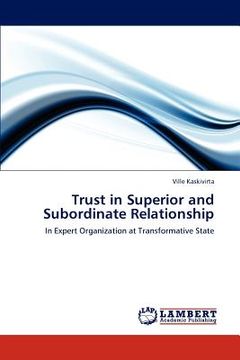 portada trust in superior and subordinate relationship (in English)