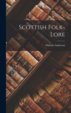 portada Scottish Folk-Lore (en Inglés)