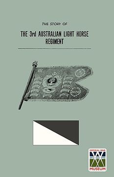 portada story of the 3rd australian light horse regiment