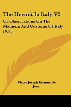 portada the hermit in italy v3: or observations on the manners and customs of italy (1825) (in English)