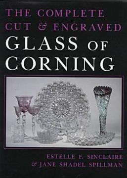 portada the complete cut & engraved glass of corning (en Inglés)