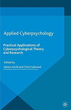 portada Applied Cyberpsychology: Practical Applications of Cyberpsychological Theory and Research (in English)