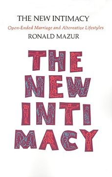 portada the new intimacy: open-ended marriage and alternative lifestyles (en Inglés)