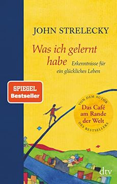 portada Was ich Gelernt Habe: Erkenntnisse für ein Glückliches Leben (in German)