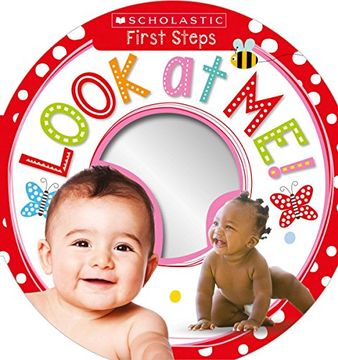 portada Look at me! (Scholastic Early Learners: First Steps) 