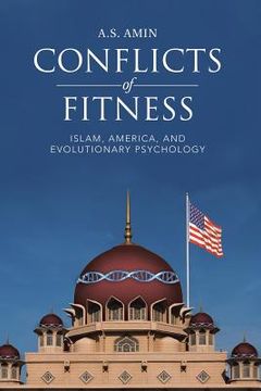 portada Conflicts of Fitness: Islam, America, and Evolutionary Psychology (en Inglés)