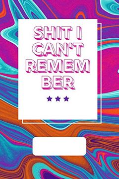 portada Shit i Can't Remember (en Inglés)