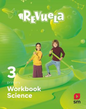 portada Science 3º Educacion Primaria Workbook Proyecto Revuela Andalucia ed 2022