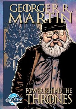 portada Orbit: George R.R. Martin: The Power Behind the Thrones (en Inglés)