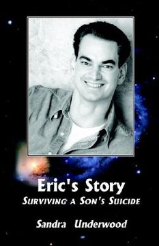 eric´s story,surviving a son´s suicide