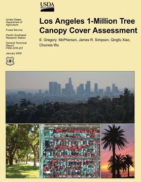 portada Los Angeles 1-Million Tree Canopy Cover Assessment (en Inglés)