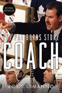 portada Coach: The pat Burns Story (in English)