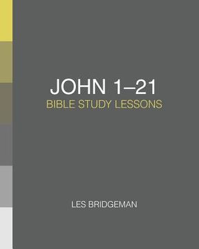 portada John 1-21: Bible Study Lessons