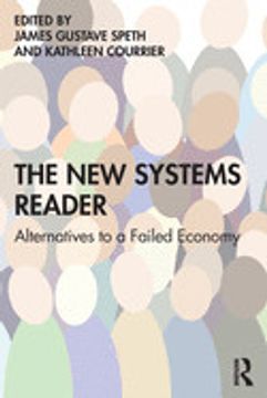 portada The new Systems Reader: Alternatives to a Failed Economy