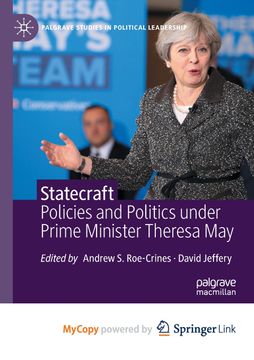 Statecraft. Policies and Politics under Prime Minister Theresa May