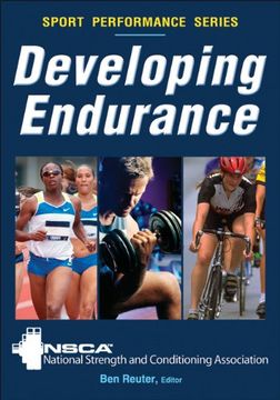 portada Developing Endurance (Nsca Sport Performance) (en Inglés)