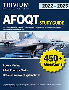 portada Afoqt Study Guide 2022-2023: Exam Prep Book With 450+ Practice Questions and Detailed Answers for the air Force Officer Qualifying Test (in English)