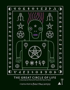 portada the great circle of life: a journey to find and touch the face of god (en Inglés)