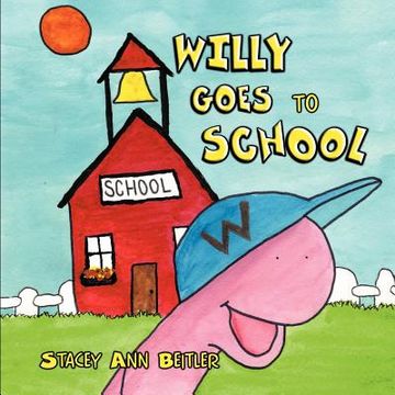 portada willy goes to school (in English)