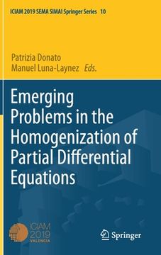 portada Emerging Problems in the Homogenization of Partial Differential Equations (in English)