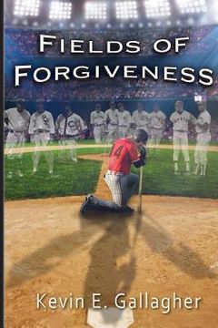 portada Fields of Forgiveness (en Inglés)