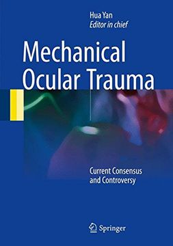 portada Mechanical Ocular Trauma: Current Consensus and Controversy