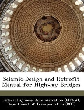portada seismic design and retrofit manual for highway bridges (en Inglés)