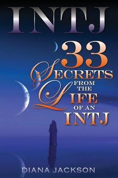 portada Intj 33: Secrets From the Life of an INTJ (in English)