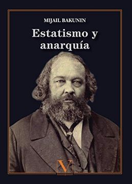 portada Estatismo y Anarquía (in Spanish)