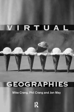 portada virtual geographies: bodies, space and relations (in English)