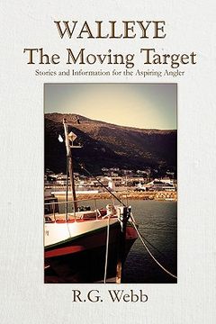 portada walleye, the moving target (in English)