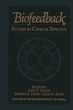 portada Biofeedback: Studies in Clinical Efficacy (en Inglés)